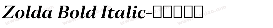 Zolda Bold Italic字体转换